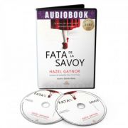 Fata de la Savoy. Audiobook – Hazel Gaynor librariadelfin.ro imagine 2022 cartile.ro
