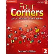 Four Corners Level 2 Teacher’s Edition with Assessment Audio CD/CD-ROM – Jack C. Richards, David Bohlke Assessment imagine 2022