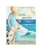 Greta si pietrele magice - paul maar