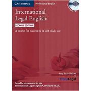 International Legal English Student’s Book with Audio CDs (3): A Course for Classroom or Self-study Use – Amy Bruno-Linder librariadelfin.ro imagine 2022