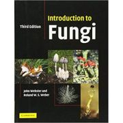 Introduction to Fungi – John Webster, Roland Weber librariadelfin.ro imagine 2022 cartile.ro