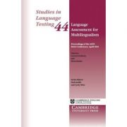 Language Assessment for Multilingualism Paperback: Proceedings of the ALTE Paris Conference, April 2014 – Coreen Docherty, Fiona Barker librariadelfin.ro imagine 2022