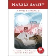 Marele Gatsby - F. Scott Fitzgerald. Repovestire de Sean Connolly, ilustratii de Sam Kalda