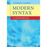 Modern Syntax: A Coursebook – Andrew Carnie librariadelfin.ro