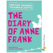 Oxford Playscripts: The Diary of Anne Frank – Frances Goodrich, Albert Hackett librariadelfin.ro imagine 2022 cartile.ro