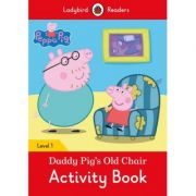 Peppa Pig Daddy Pig’s Old Chair activity book