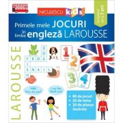 Primele mele Jocuri in limba engleza – LAROUSSE librariadelfin.ro imagine 2022