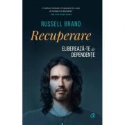 Recuperare – Russell Brand librariadelfin.ro imagine 2022