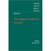 Spinoza: Theological-Political Treatise – Jonathan Israel, Michael Silverthorne Israel