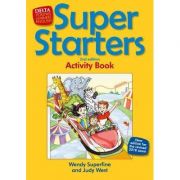 Super starters. an activity-based course for young learners. activity book - judy west