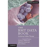 The BMT Data Book: Including Cellular Therapy – Reinhold Munker, Gerhard C. Hildebrandt, Hillard M. Lazarus, Kerry Atkinson