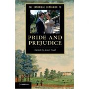 The Cambridge Companion to ‘Pride and Prejudice’ – Janet Todd librariadelfin.ro poza 2022