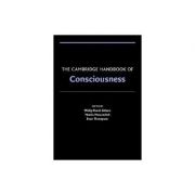 The Cambridge Handbook of Consciousness – Philip David Zelazo, Morris Moscovitch, Evan Thompson de la librariadelfin.ro imagine 2021