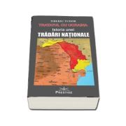 Tratatul cu Ucraina. Istoria unei tradari nationale – Tiberiu Tudor Beletristica. Literatura Romana imagine 2022