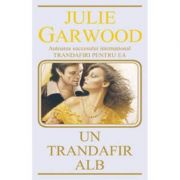 Un trandafir alb – Julie Garwood librariadelfin.ro imagine 2022