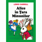 Alice in Tara Minunilor – Lewis Carroll librariadelfin.ro imagine 2022