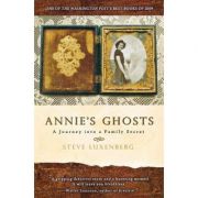 Annie’s Ghosts: A Journey into a Family Secret – Steve Luxenberg Carte straina. Literatura imagine 2022