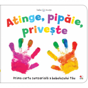 BEBE INVATA. Atinge, Pipaie, Priveste