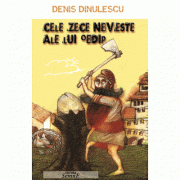 Cele 10 neveste ale lui Oedip – Denis Dinulescu librariadelfin.ro imagine 2022