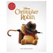 Christopher Robin: The Novelization Carte straina. Carti pentru copii imagine 2022