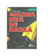 Colega mea de banca. editie bilingva, franceza-romana - gally lauteur