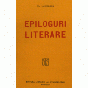 Epiloguri literare - Eugen Lovinescu