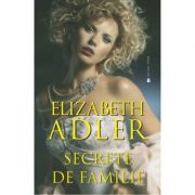 Secrete de familie - Elizabeth Adler imagine libraria delfin 2021
