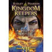 Kingdom Keepers VII: The Insider – Ridley Pearson librariadelfin.ro
