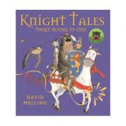 Knight Tales – David Melling librariadelfin.ro imagine 2022