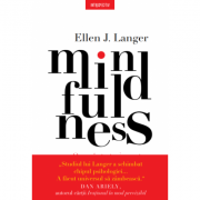 Mindfulness – Ellen J. Langer librariadelfin.ro imagine 2022