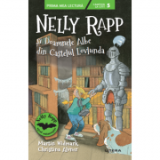 Nelly Rapp si Doamnele Albe din Castelul Lovlunda. Campion la citit (nivelul 5) - Martin Widmark, Christina Alvner