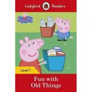 Peppa Pig. Fun with Old Things. Ladybird Readers Level 1