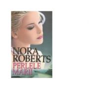 Perlele marii - Nora Roberts imagine libraria delfin 2021