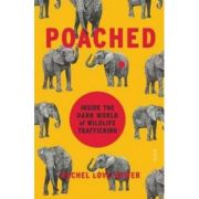 Poached – Rachel Love Nuwer librariadelfin.ro poza 2022