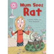 Reading Champion: Mum Sees Rat – Jackie Walter librariadelfin.ro imagine 2022