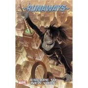 Runaways vol. 5: escape to new york - brian k. vaughan
