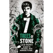 Seven Trees of Stone - Leo Hunt