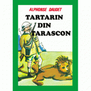 Tartarin din Tarascon – Alphonse Daudet librariadelfin.ro imagine 2022