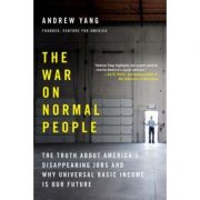 The War on Normal People: The Truth About America’s Disappearing Jobs and Why Universal Basic Income Is Our Future – Andrew Yang About imagine 2022