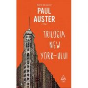 Trilogia New York-ului – Paul Auster librariadelfin.ro imagine 2022