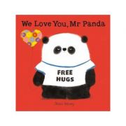 We Love You, Mr Panda - Steve Antony