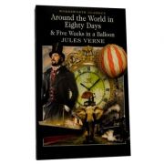 Around The World In 80 Days. Five Weeks In A Balloon - Jules Verne