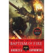 Baptism of Fire – Andrzej Sapkowski