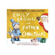 Emily Brown and Father Christmas - Cressida Cowell