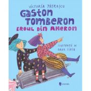 Gaston Tomberon – Victoria Patrascu Beletristica.