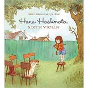 Hana Hashimoto: Sixth Violin – Chieri Uegaki librariadelfin.ro imagine 2022 cartile.ro