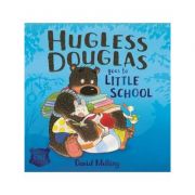 Hugless Douglas Goes to Little School Board book – David Melling librariadelfin.ro poza 2022