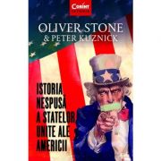 Istoria nespusa a Statelor Unite ale Americii – Oliver Stone, Peter Kuznick Stiinte. Stiinte Umaniste imagine 2022