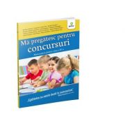 Ma pregatesc pentru concursuri. matematica pentru clasa a iv-a - monica nedelcu, costel alin tugurlan, gianina baritiu