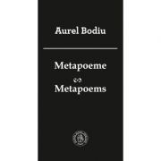 Metapoeme. Metapoems – Aurel Bodiu Beletristica. Literatura Romana. Poezie imagine 2022